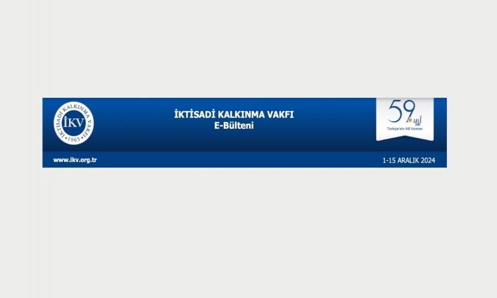 İKV Bülteni: 1 - 15 Aralık 2024